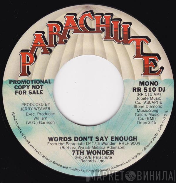 7th Wonder - Words Don't Say Enough