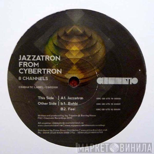 8 Channels - Jazzatron From Cybertron EP