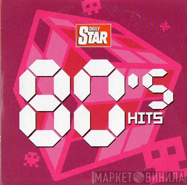  - 80's Hits