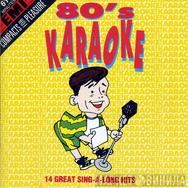  - 80's Karaoke
