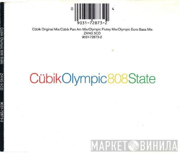  808 State  - Cübik / Olympic