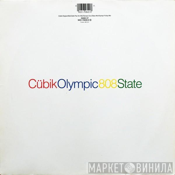  808 State  - CübikOlympic