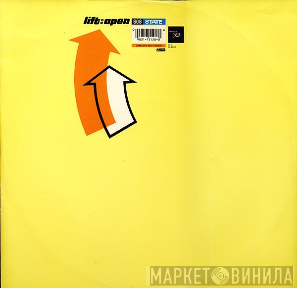 808 State - Lift / Open Your Mind