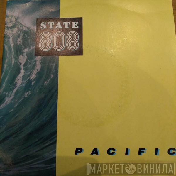  808 State  - Pacific