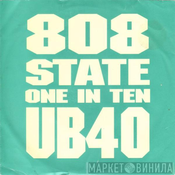 808 State, UB40 - One In Ten