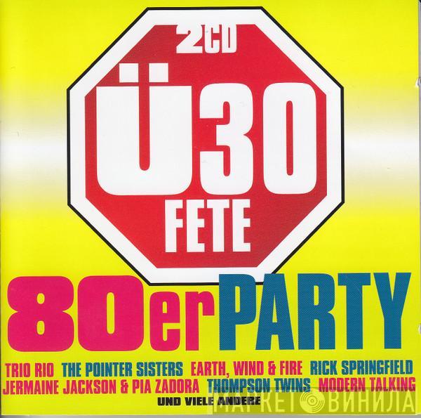  - 80er Party