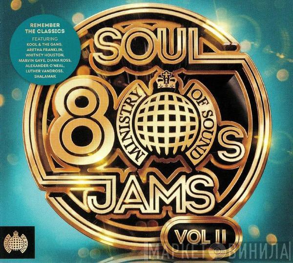  - 80s Soul Jams Vol II