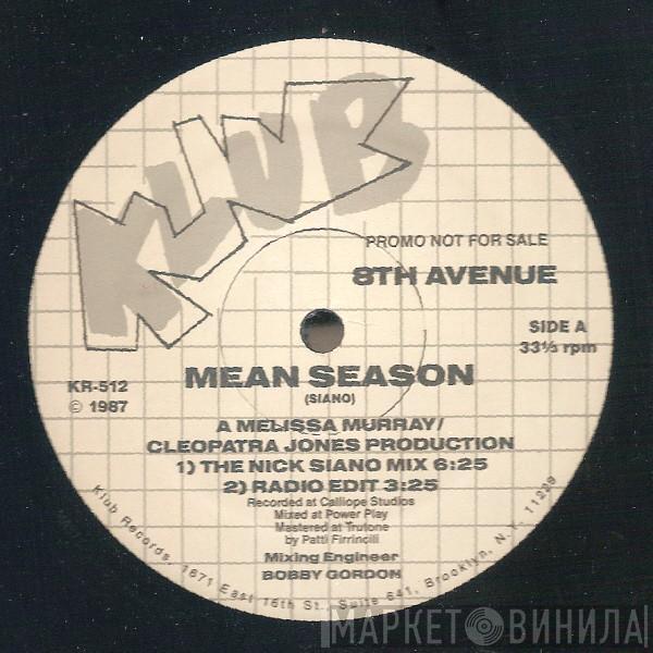 8th Avenue  - Mean Season