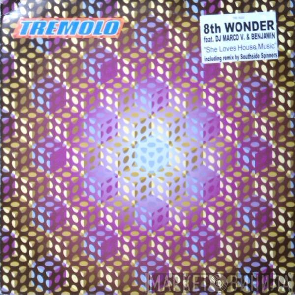 8th Wonder, Marco V & Benjamin - She Loves House Music