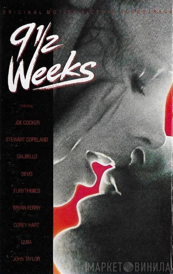  - 9½ Weeks (Original Motion Picture Soundtrack)