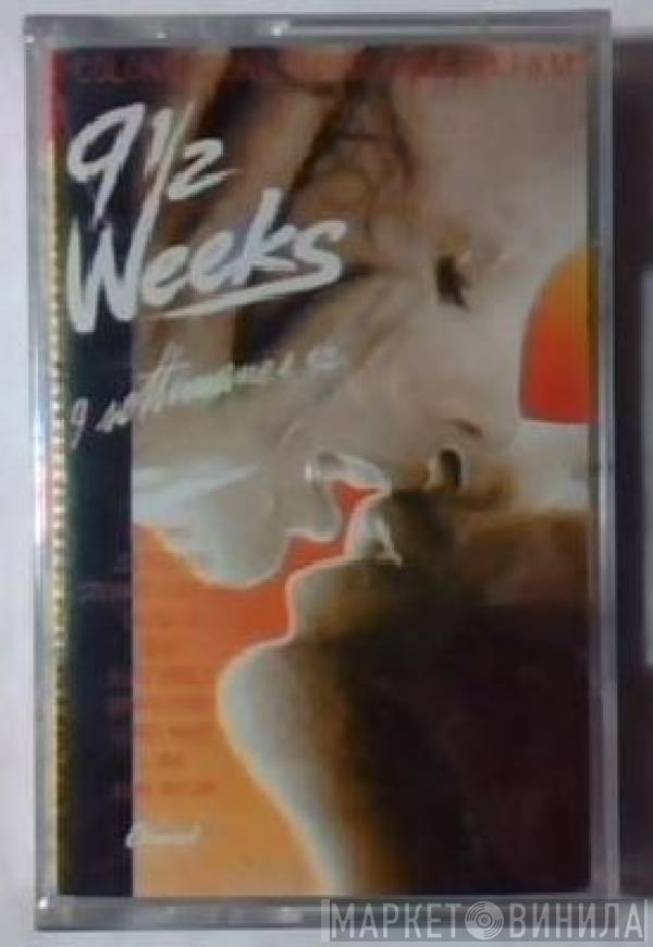  - 9½ Weeks - Original Motion Picture Soundtrack
