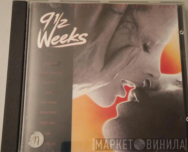  - 9½ Weeks - Original Motion Picture Soundtrack