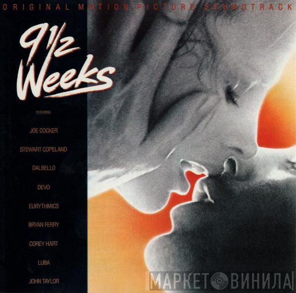  - 9½ Weeks - Original Motion Picture Soundtrack