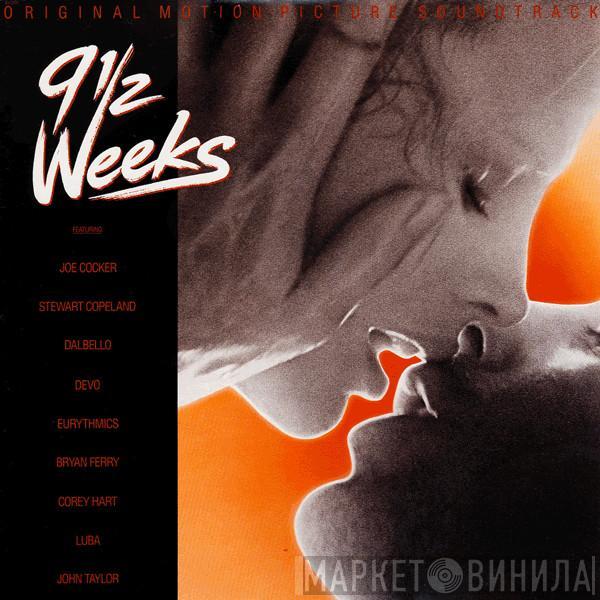  - 9½ Weeks - Original Motion Picture Soundtrack