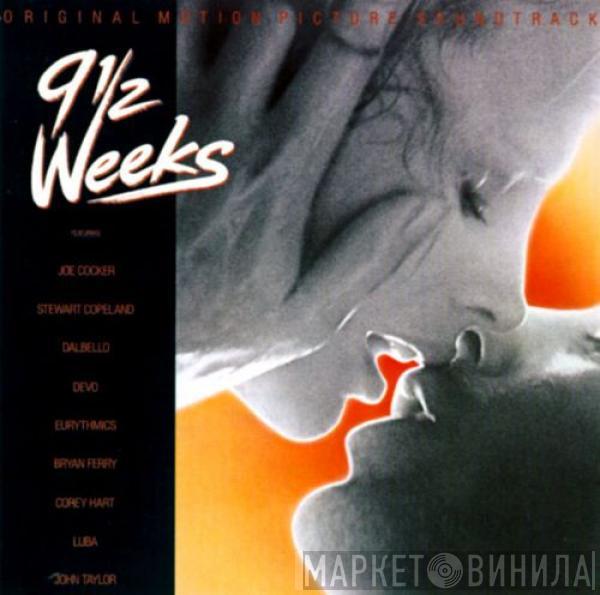  - 9½ Weeks - Original Motion Picture Soundtrack