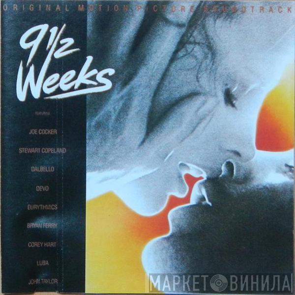  - 9½ Weeks - Original Motion Picture Soundtrack