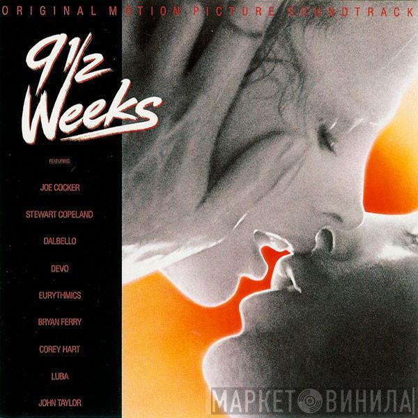  - 9½ Weeks - Original Motion Picture Soundtrack