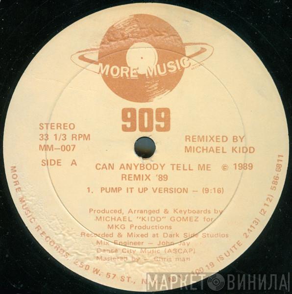 909  - Can Anybody Tell Me (Remix '89)