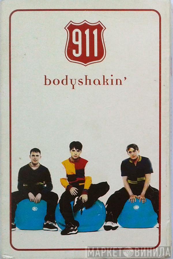 911  - Bodyshakin'