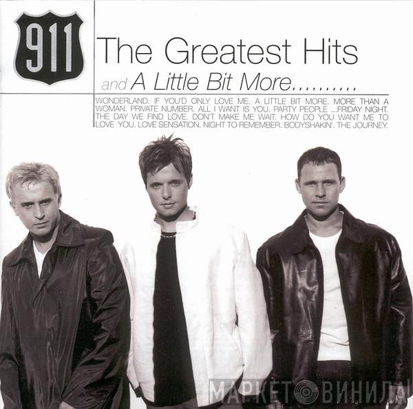 911  - The Greatest Hits And A Little Bit More..........