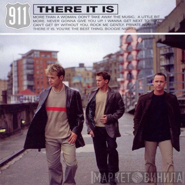 911  - There It Is