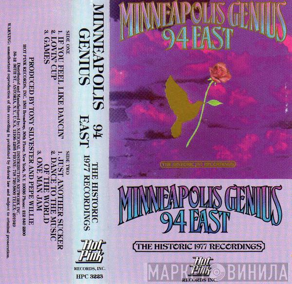  94 East  - Minneapolis Genius (The Historic 1977 Recordings)