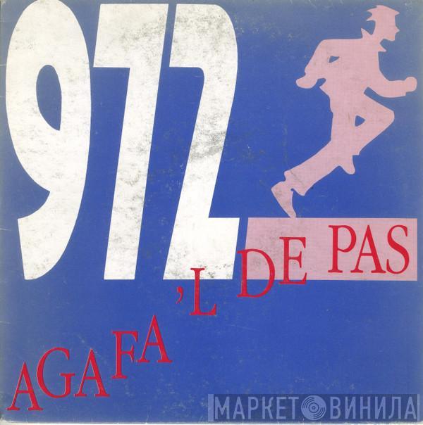  972  - Agafa'l De Pas