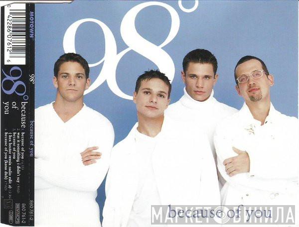  98 Degrees  - Because Of You