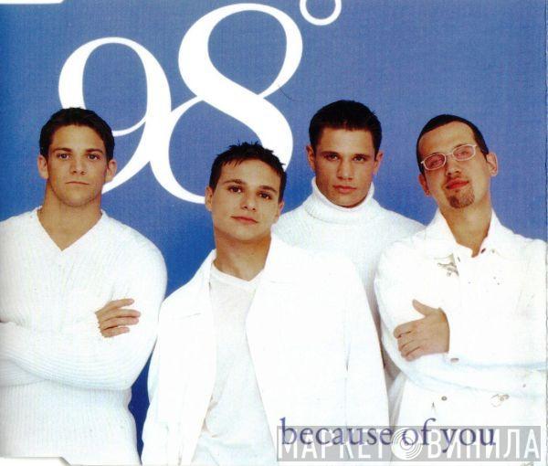  98 Degrees  - Because Of You