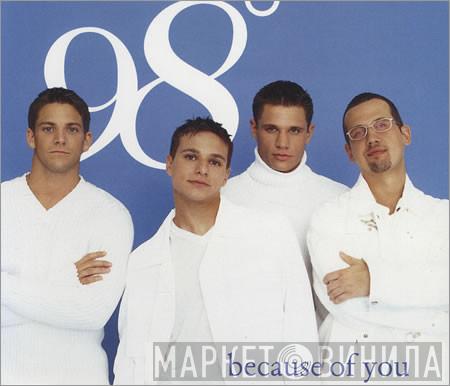  98 Degrees  - Because Of You