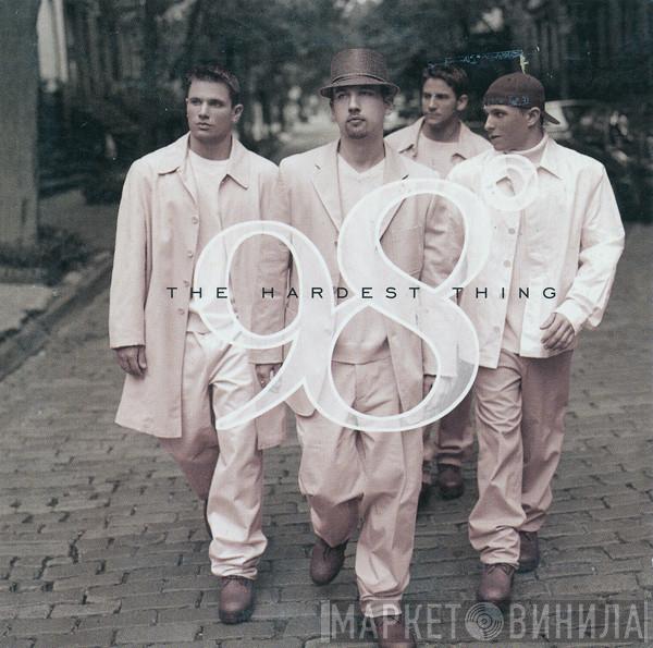  98 Degrees  - The Hardest Thing