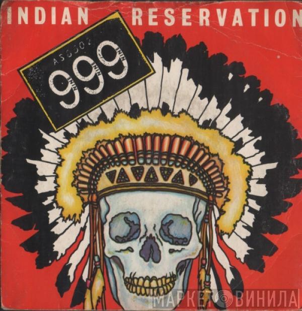 999 - Indian Reservation
