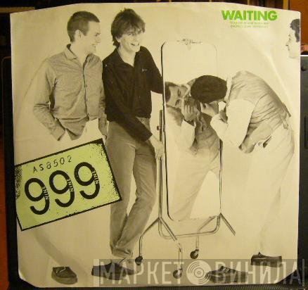 999 - Waiting / Action