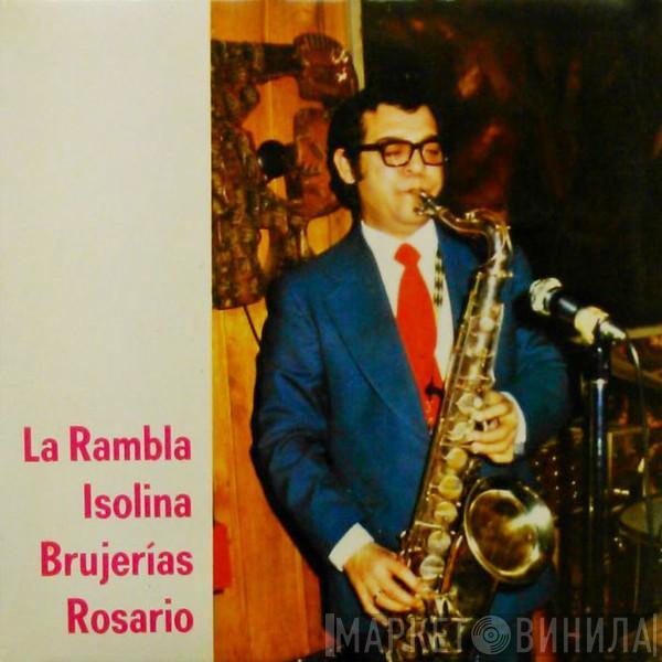 A. Gómez Montilla - La Rambla / Isolina / Brujerías / Rosario