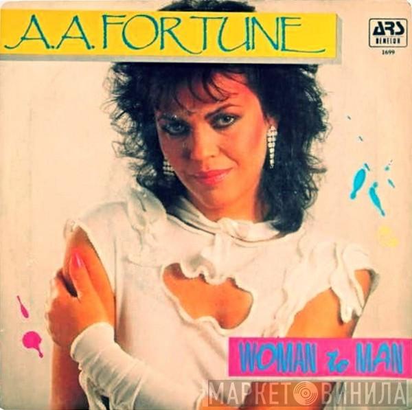 A.A. Fortune - Woman To Man