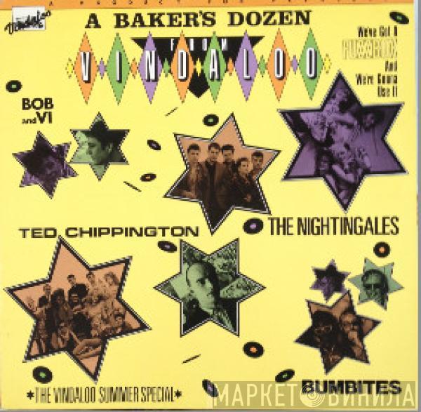  - A Baker's Dozen From Vindaloo