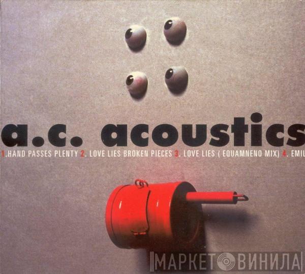 A.C. Acoustics - Hand Passes Plenty