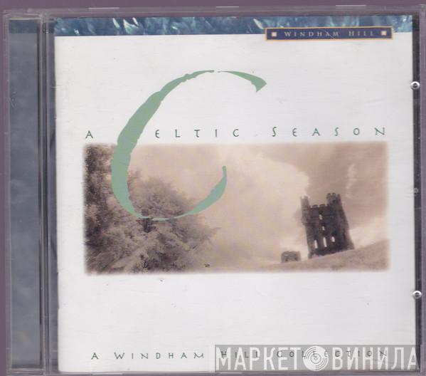  - A Celtic Season (A Windham Hill Collection)