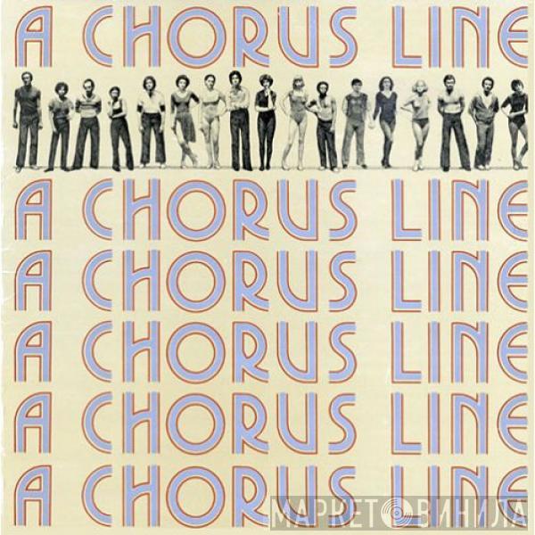  - A Chorus Line - Original Cast Recording