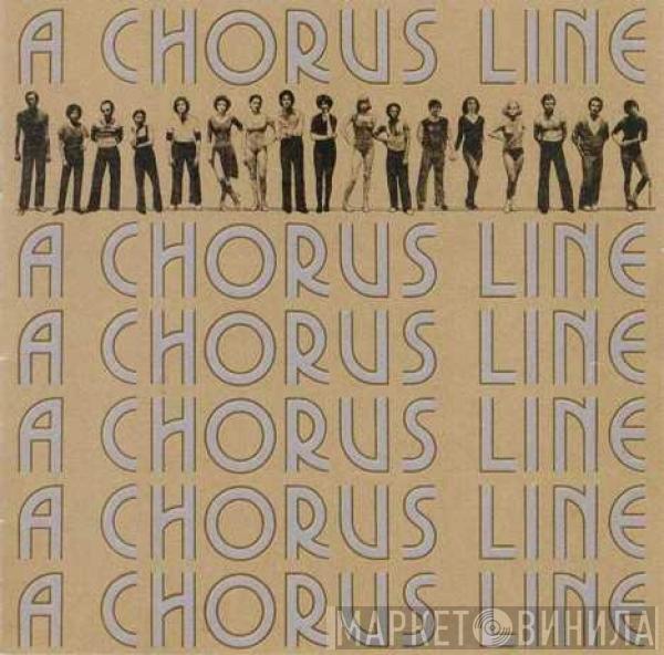  - A Chorus Line - Original Cast Recording