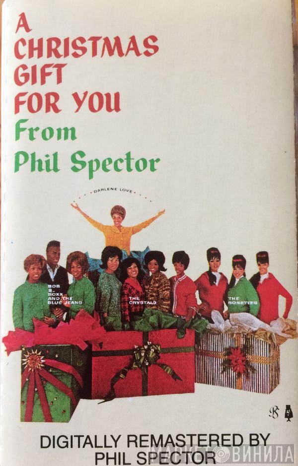 - A Christmas Gift For You From Phil Spector