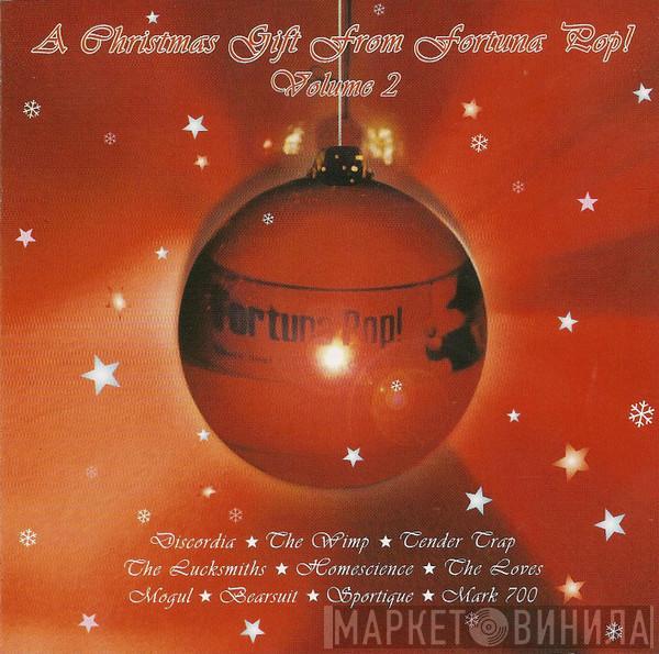  - A Christmas Gift From Fortuna Pop! Volume 2