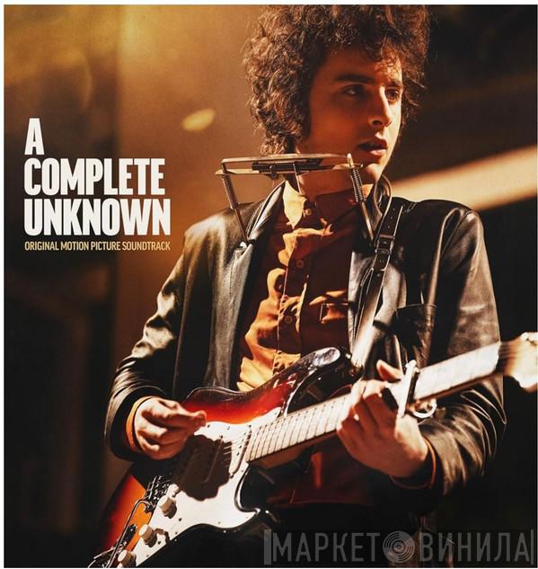  - A Complete Unknown (Original Motion Picture Soundtrack)