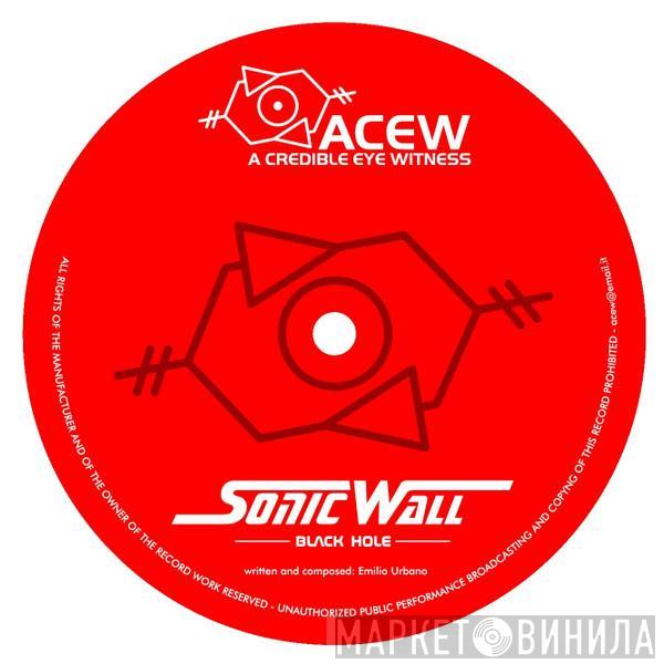  A Credible Eye Witness  - Sonic Wall