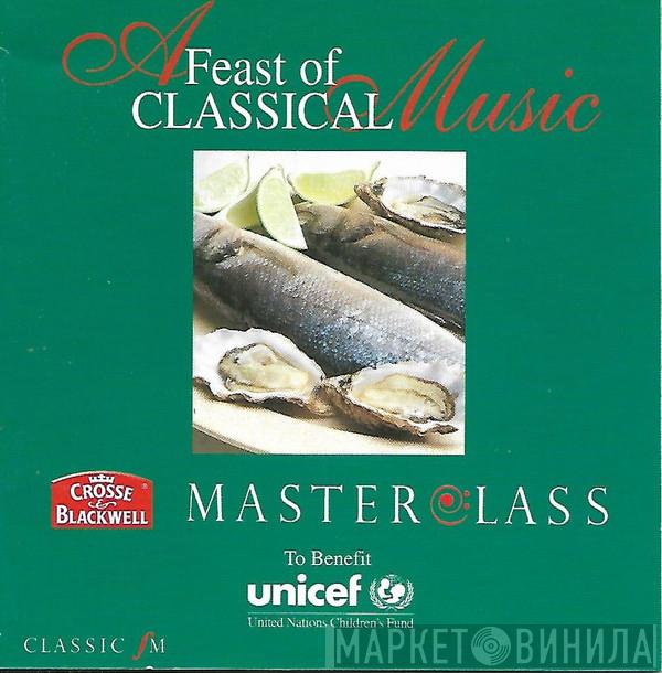  - A Feast Of Classical Music