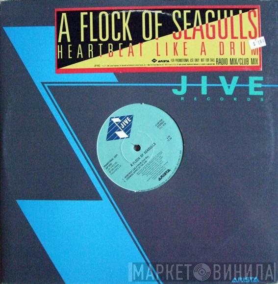 A Flock Of Seagulls - Heartbeat Like A Drum