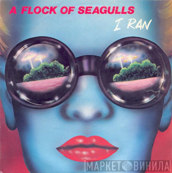  A Flock Of Seagulls  - I Ran