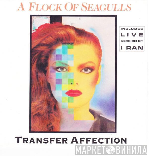 A Flock Of Seagulls - Transfer Affection