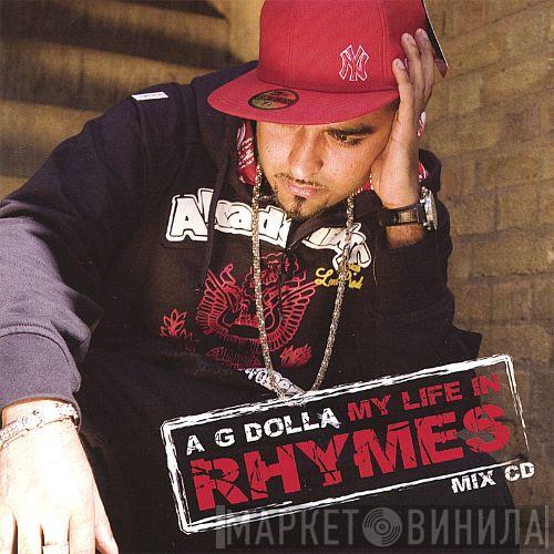 A.G. Dolla - My Life In Rhymes
