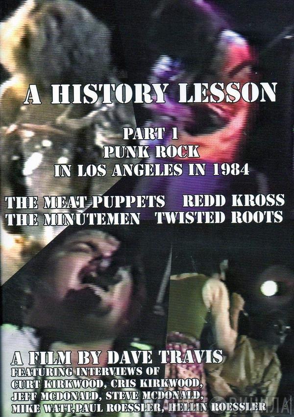  - A History Lesson Part 1: Punk Rock In Los Angeles